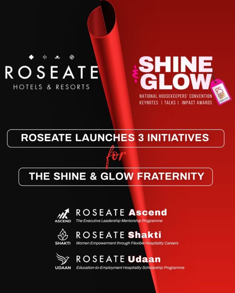 The Roseate Group Launches Three Initiatives for The Shine & Glow Fraternity